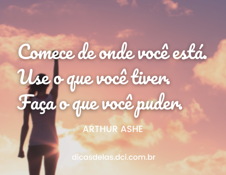 Mensagens de incentivo e motivação: 40 ideias para encorajar alguém